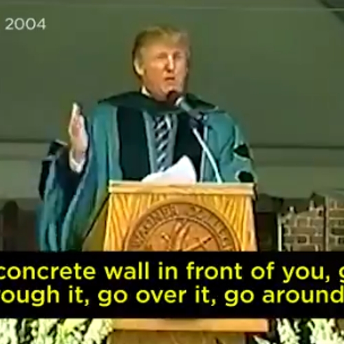 Video, Trump: Laat je nooit tegenhouden, zelfs niet door een betonnen muur!